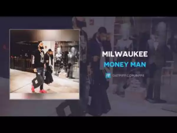 Money Man - Milwauke